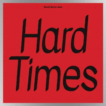 listen-to-david-byrne’s-cover-of-paramore’s-“hard-times”