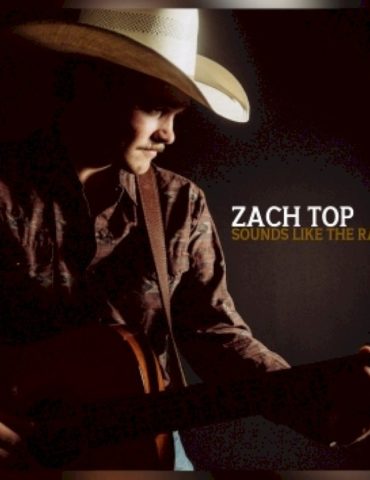 zach-top-on-writing-“sounds-like-the-radio”-+-why-it’s-his-debut-single