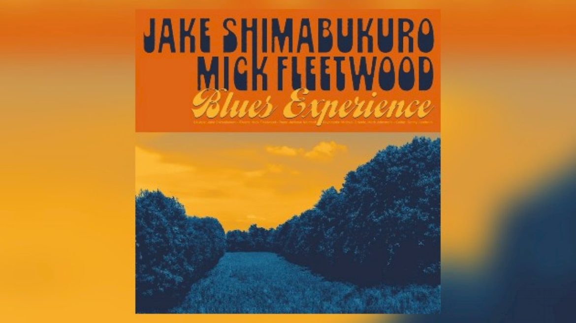 mick-fleetwood-teams-with-ukulele-virtuoso-jake-shimabukuro-for-new-album,-‘blues-experience’