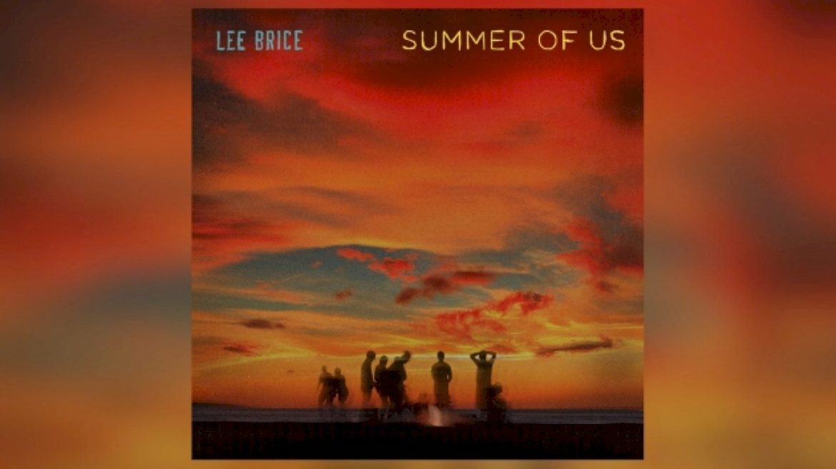 lee-brice-captures-life-moments-in-“summer-of-us”