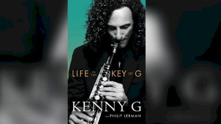 kenny-g-says-new-memoir,-‘life-in-the-key-of-g,’-“shows-what-happened-to-get-me-to-this-point”