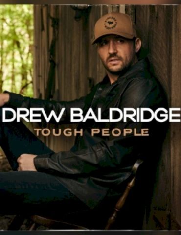 new-single,-new-deal:-here’s-to-drew-baldridge’s-‘tough-people’