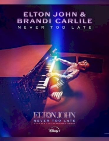 hear-‘never-too-late,’-elton-john’s-new-duet-with-brandi-carlile-from-his-documentary