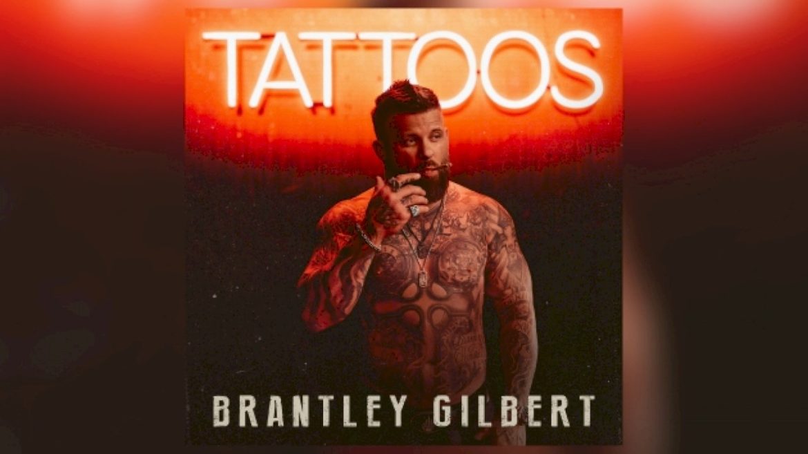 brantley-gilbert’s-bringing-his-‘tattoos’-to-you