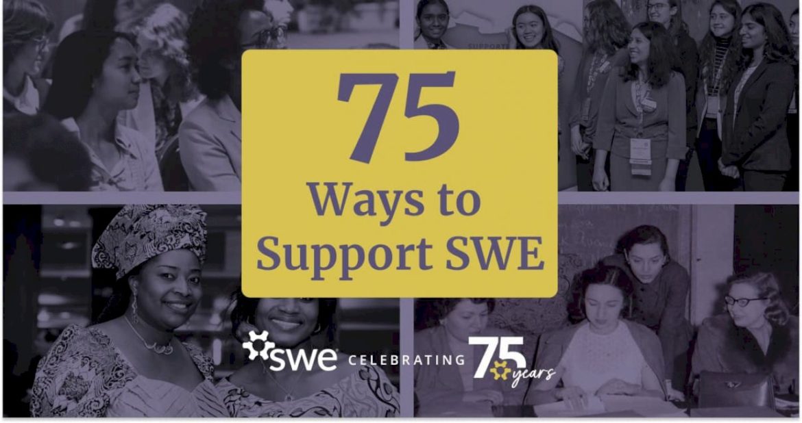 celebrate-swe’s-75th-anniversary-with-these-75-ways-to-support-swe 