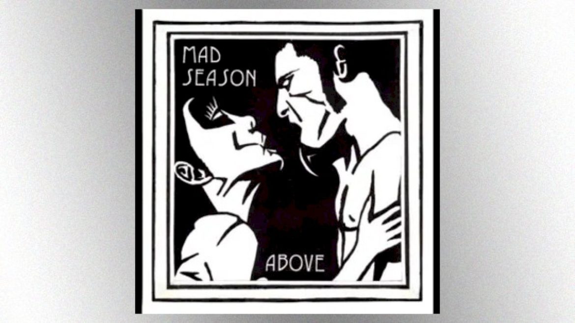 mad-season’s-﻿’above’﻿-reissued-on-vinyl-for-30th-anniversary