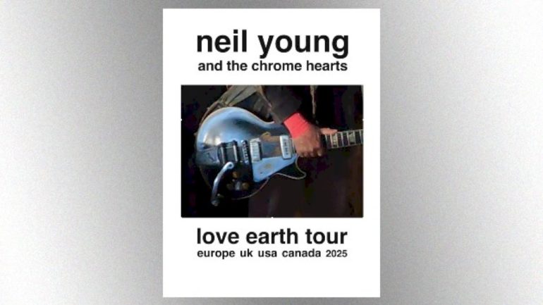 rockers-neil-young-and-the-chrome-hearts-announce-dates-for-the-love-earth-world-tour