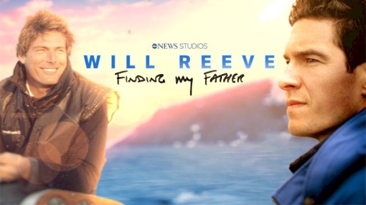 will-reeve-retraces-dad-christopher’s-journey-from-mexico-to-alaska-in-new-doc-‘finding-my-father’