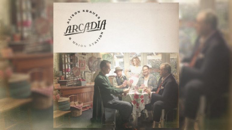 it’s-not-the-‘end-of-the-road’-for-union-station:-alison-krauss-is-back-with-arcadia