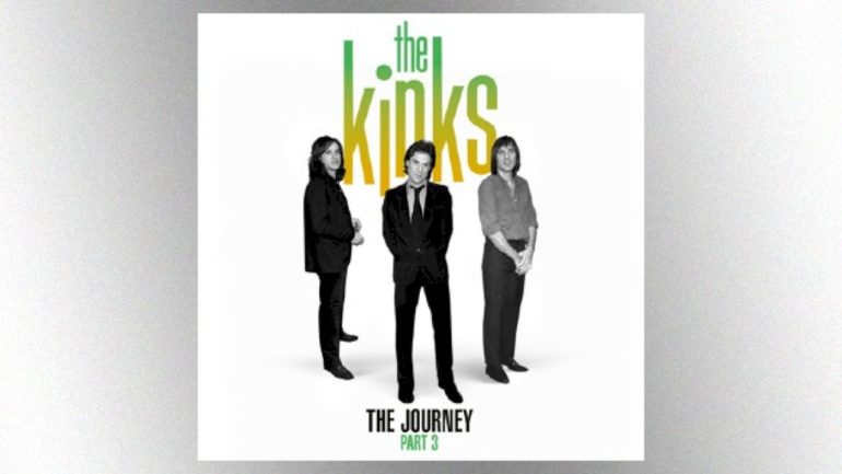 the-kinks’-60-year-celebration-continues-with-‘the-journey-–-part-3’
