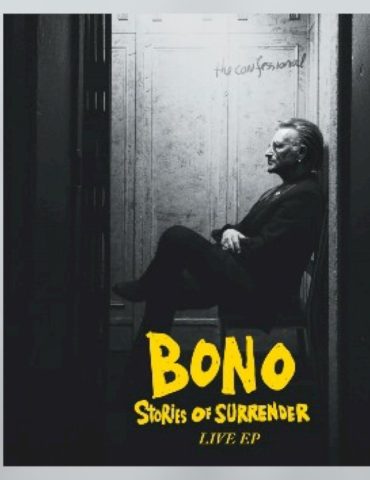 bono-releases-‘stories-of-surrender-ep’-to-coincide-with-documentary-debut