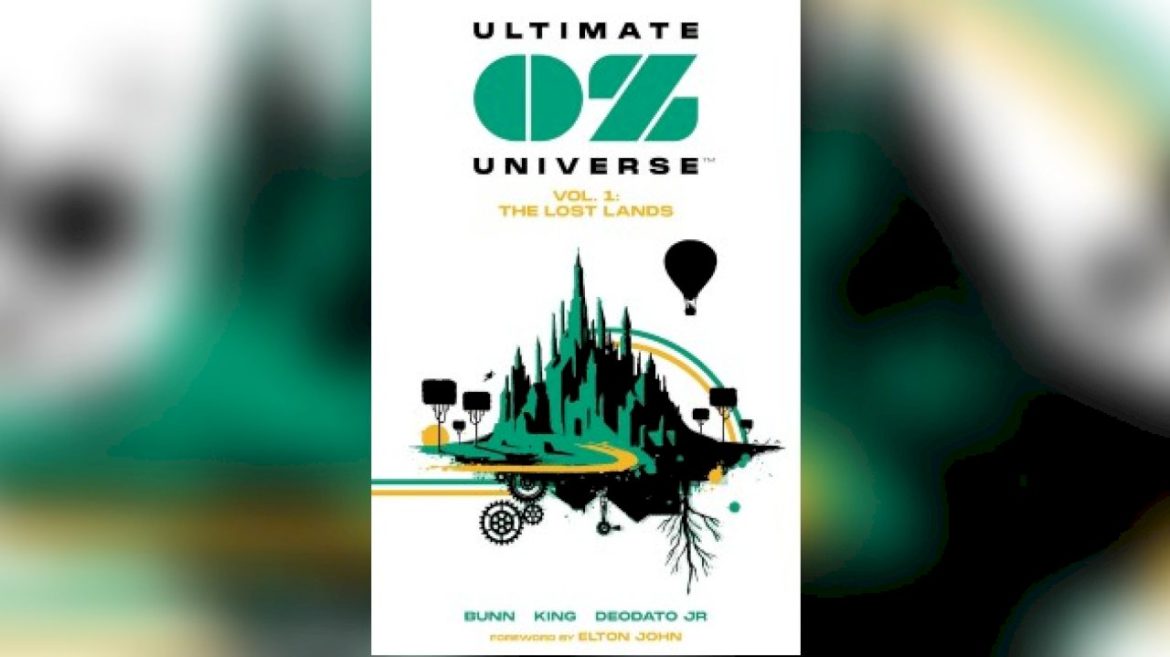 back-to-the-yellow-brick-road:-elton-john-writes-forward-for-‘ultimate-oz-universe’-graphic-novel