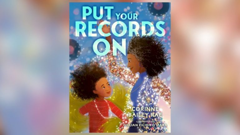 corinne-bailey-rae-turns-her-hit-‘put-your-records-on’-into-a-children’s-book