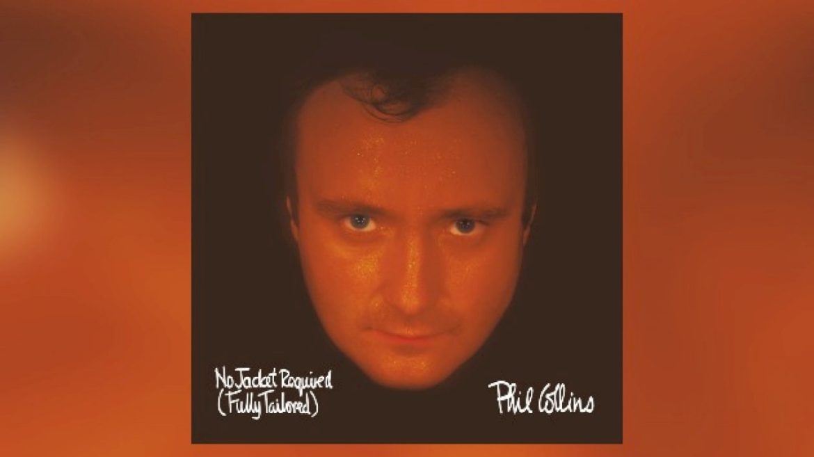 phil-collins’-‘no-jacket-required’-to-be-reissued-for-40th-anniversary,-with-bonus-material