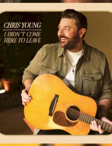 chris-young-starts-new-chapter-with-‘i-didn’t-come-here-to-leave’
