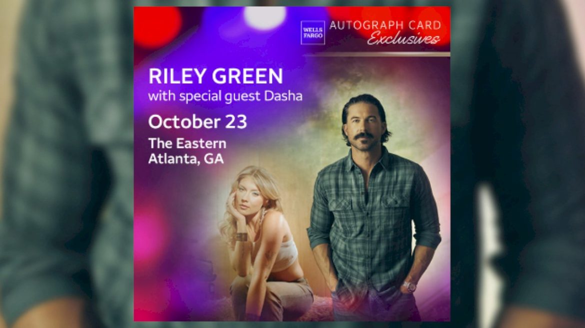 how-to-get-into-riley-green-+-dasha’s-exclusive-atlanta-show