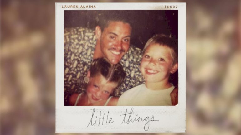 lauren-alaina-remembers-her-dad-with-‘little-things’