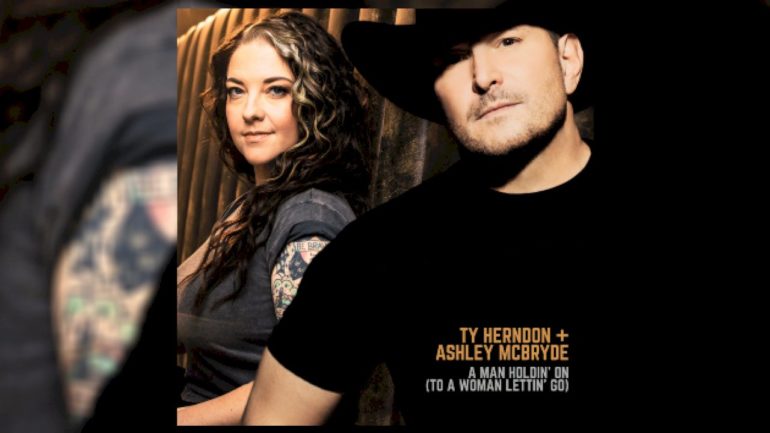 ty-herndon’s-‘a-man-holdin’-on’-+-ashley-mcbryde’s-‘a-woman-lettin’-go’