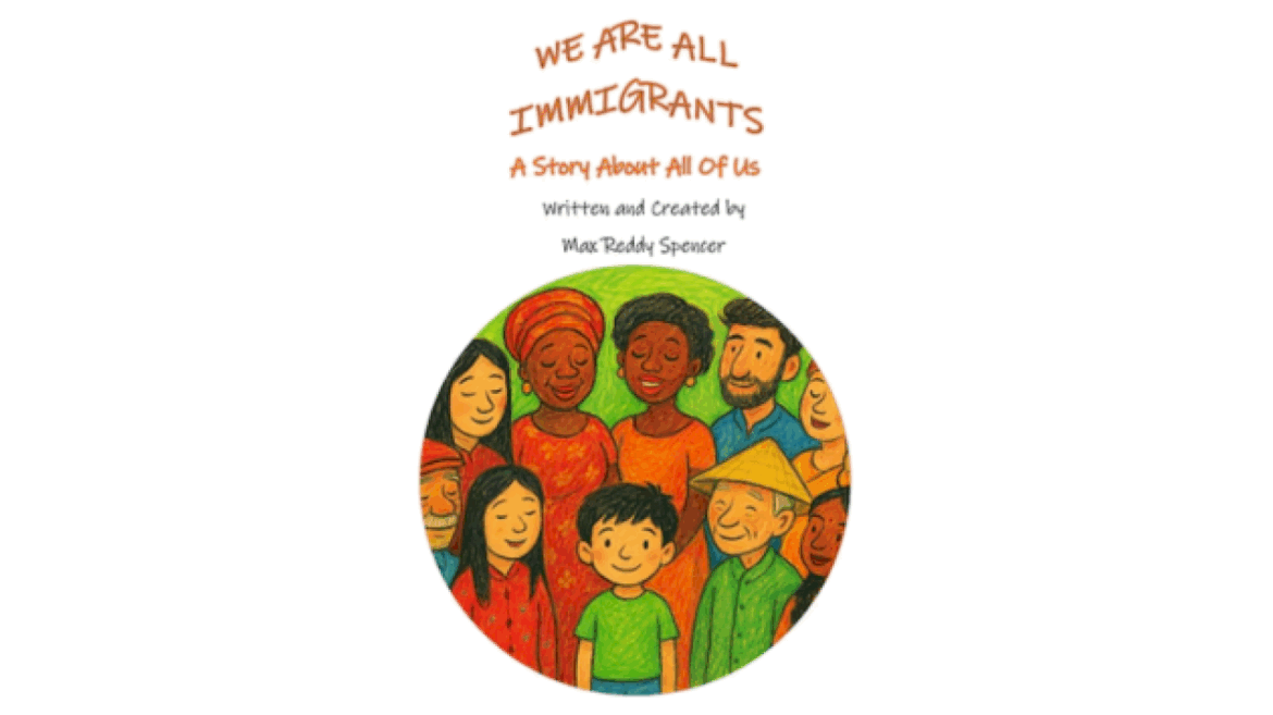 ‘we-are-all-immigrants’-—-a-high-school-student-aims-to-unite-with-children’s-book
