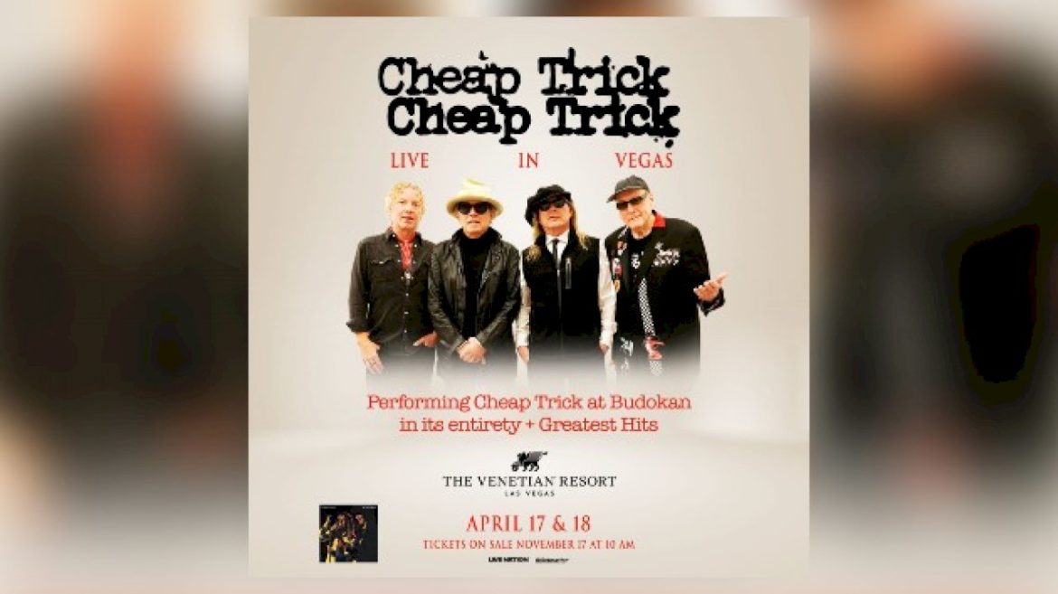 cheap-trick-to-play-iconic-live-album-‘cheap-trick-at-budukon’-in-vegas