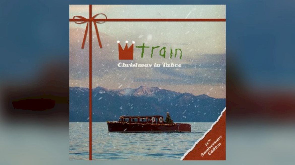 ‘this-christmas,’-you-can-buy-a-10th-anniversary-edition-of-train’s-‘christmas-in-tahoe’