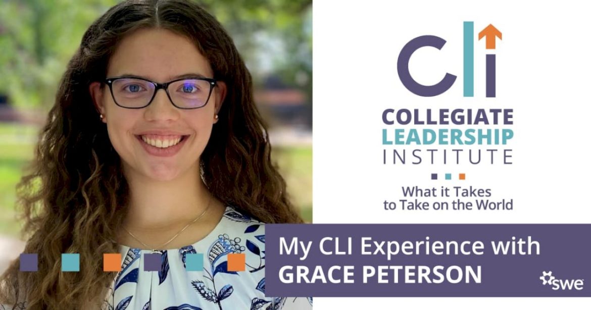 my-experience-in-swe’s-fy23-collegiate-leadership-institute-(cli)