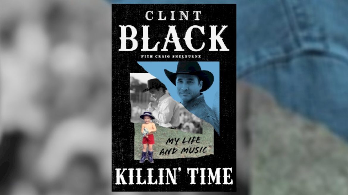 clint-black’s-been-‘killin’-time’-writing-his-autobiography
