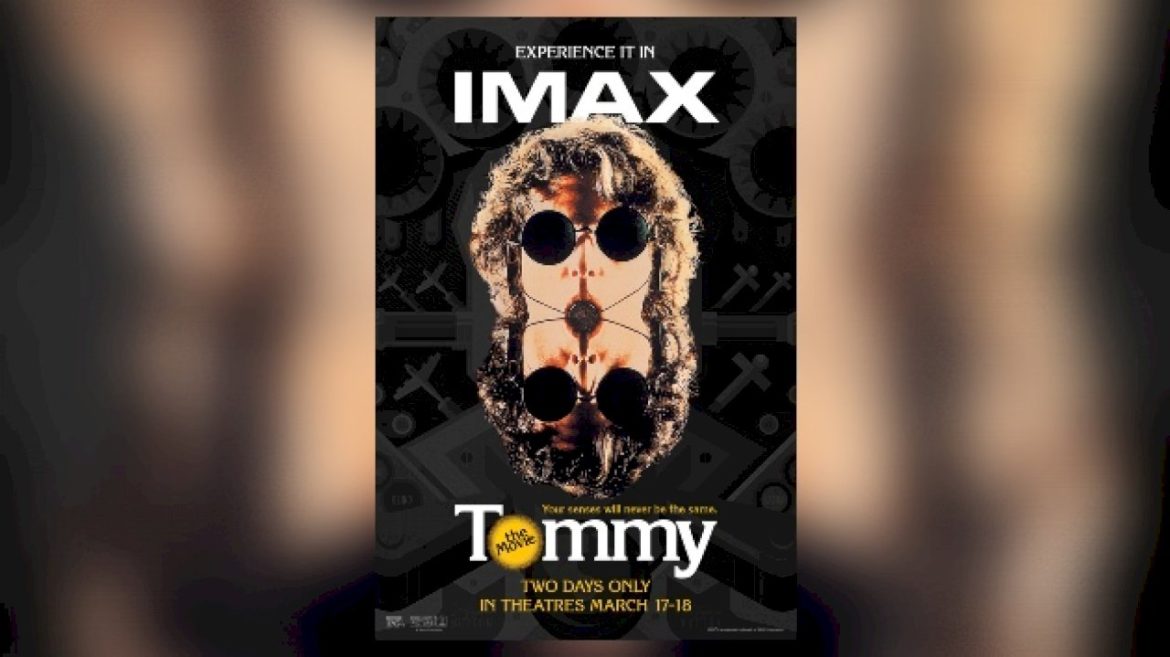 the-who’s-‘tommy’-to-be-rereleased-in-imax-theaters