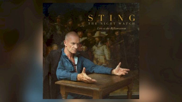 sting-to-release-recording-of-concert-at-amsterdam’s-rijksmuseum,-now-on-youtube
