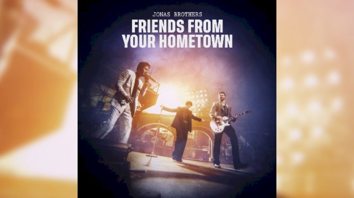 jonas-brothers-releasing-live-album,-‘friends-from-your-hometown’