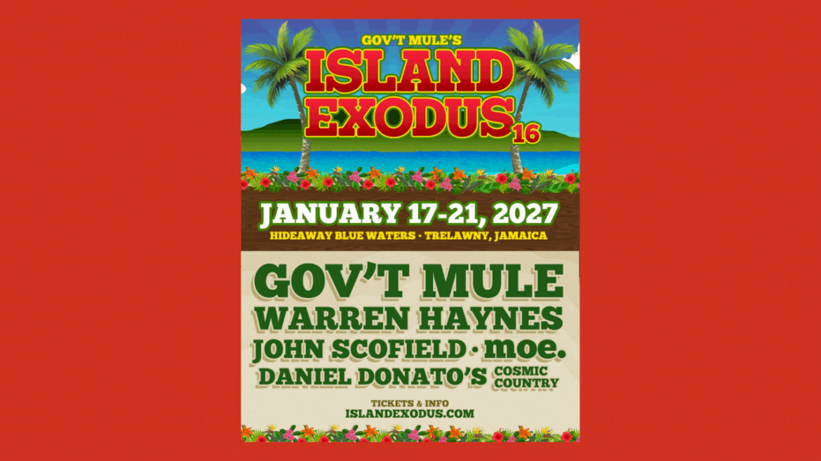 gov’t-mule-announces-details-for-rescheduled-island-exodus-16
