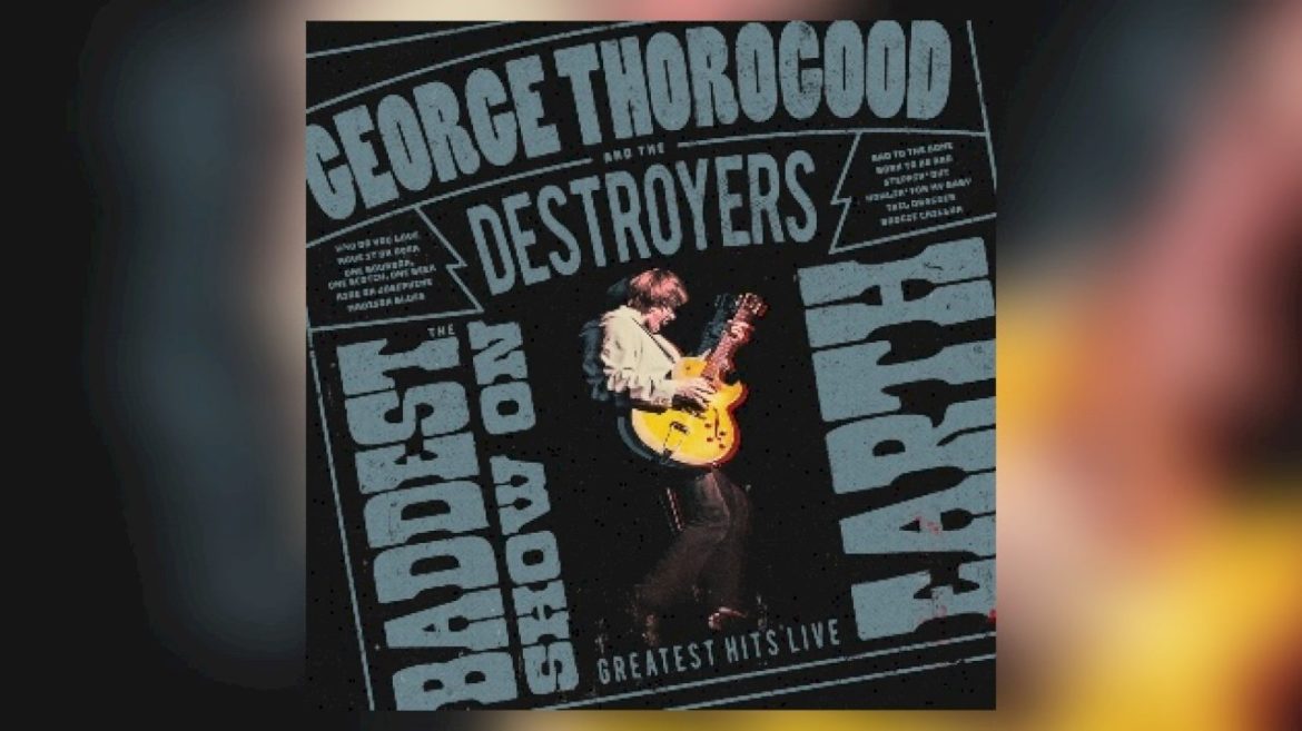 new-collection-highlights-george-thorogood-&-the-destroyers-live-performances