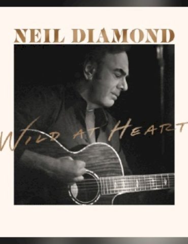 ‘wild-at-heart’,-previously-unreleased-neil-diamond-album,-coming-may-8