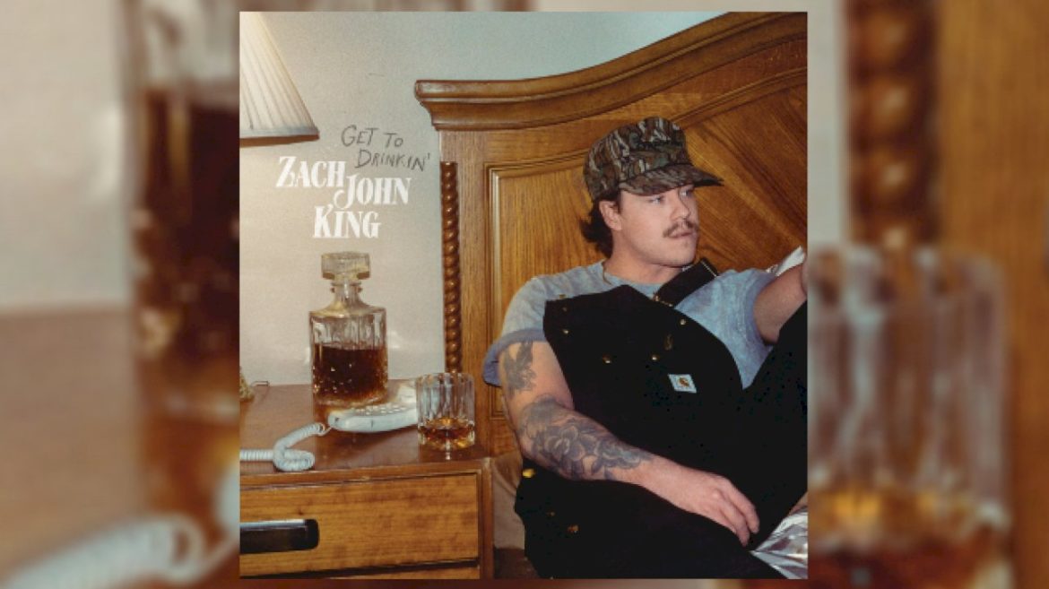 zach-john-king-just-needed-to-‘get-to-drinkin”-to-have-a-hit