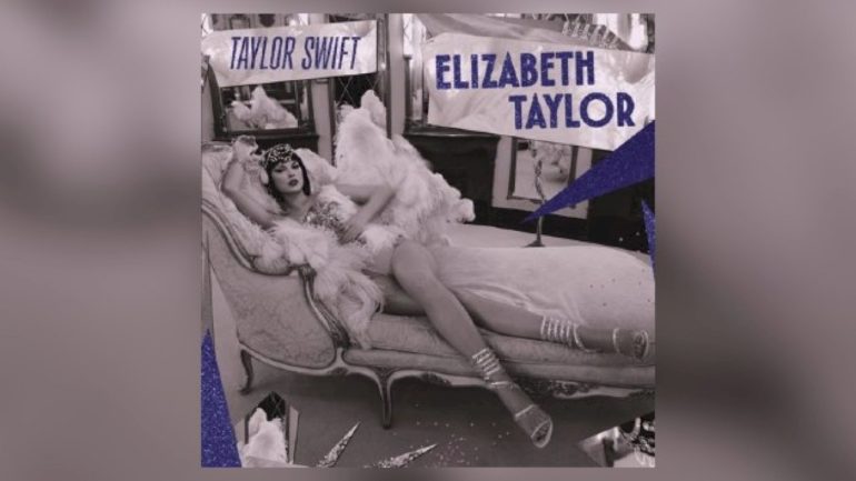 taylor-swift-says-elizabeth-taylor-was-one-of-the-‘ultimate-quintessential-showgirls’