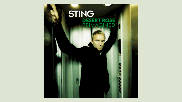 sting-drops-new-ep-featuring-‘desert-rose’-remixes