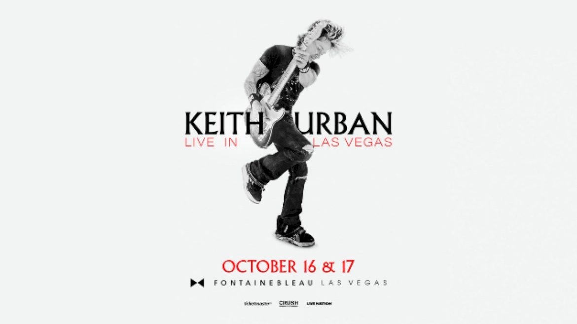 keith-urban-sails-back-to-vegas-for-fontainebleau-shows