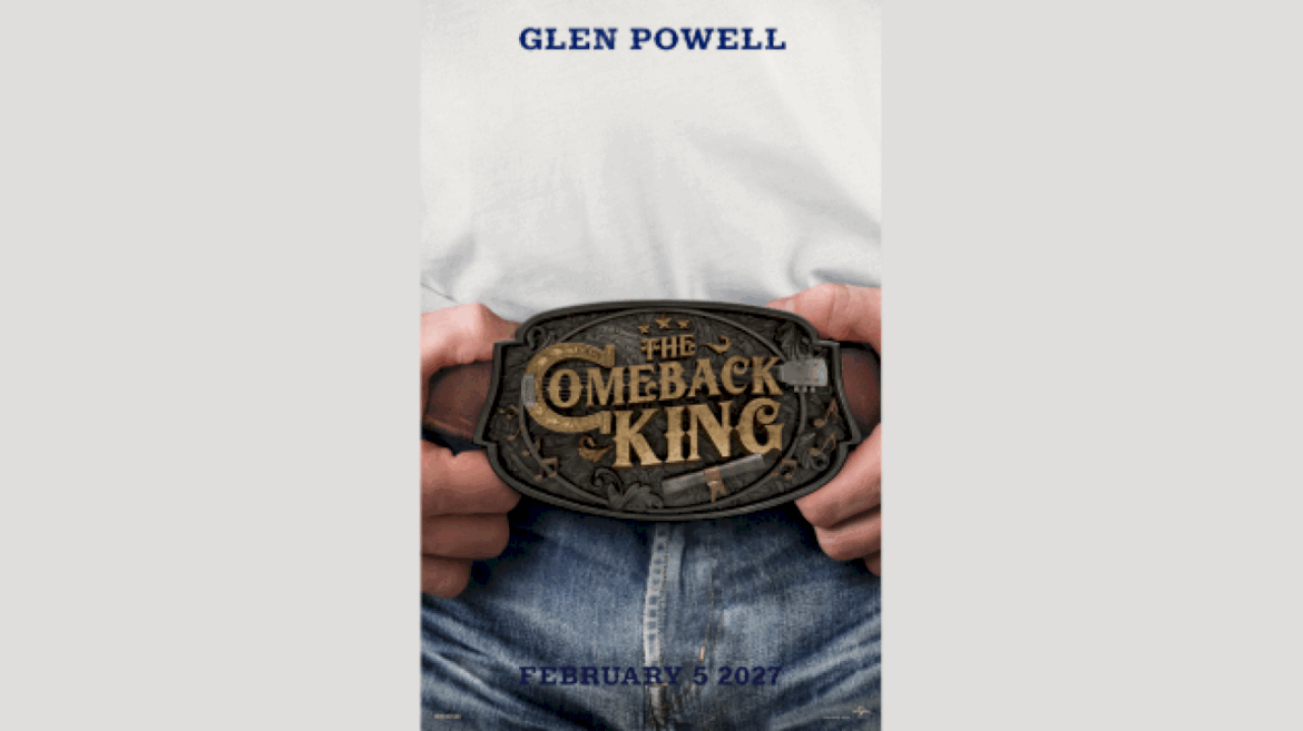 glen-powell,-judd-apatow-comedy-gets-title-‘the-comeback-king,’-﻿starts-production