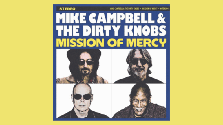 mike-campbell-&-the-dirty-knobs-announce-new-album,-‘mission-of-mercy’