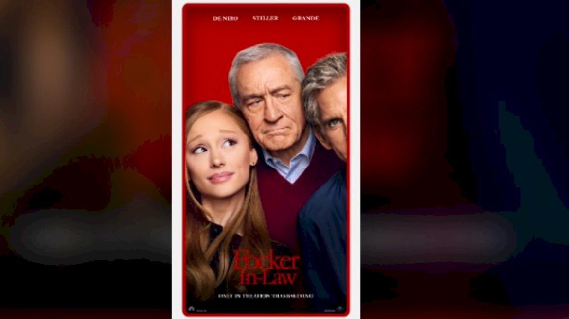 watch-ariana-grande-play-an-’emotional-puppeteer’-in-‘focker-in-law’-trailer