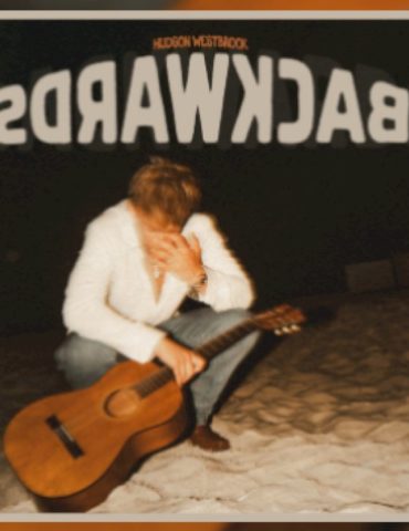hudson-westbrook’s-new-music-is-‘backwards’