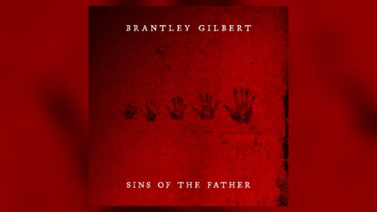 brantley-gilbert-releasing-new-album-‘sins-of-the-father’-this-summer
