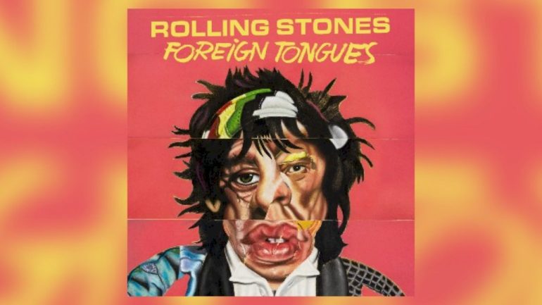 the-rolling-stones-reveal-‘foreign-tongues’-track-list