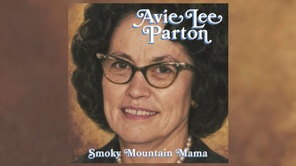 ‘smoky-mountain-mama’:-how-you-can-hear-dolly-parton’s-mother’s-record