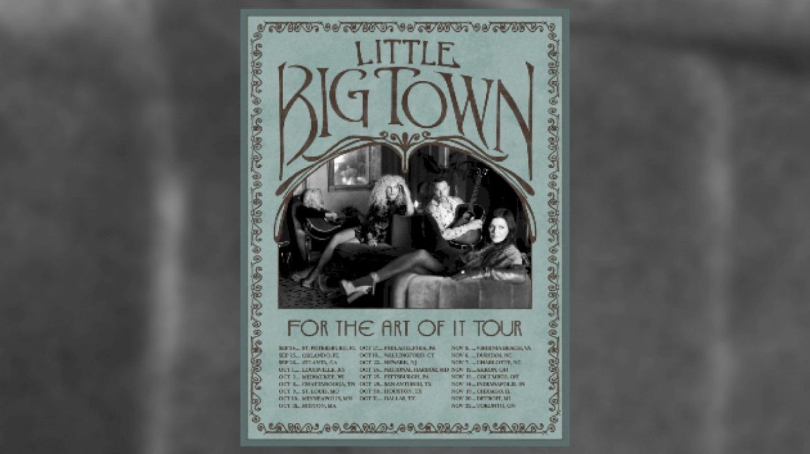 little-big-town’s-touring-for-the-art-of-it
