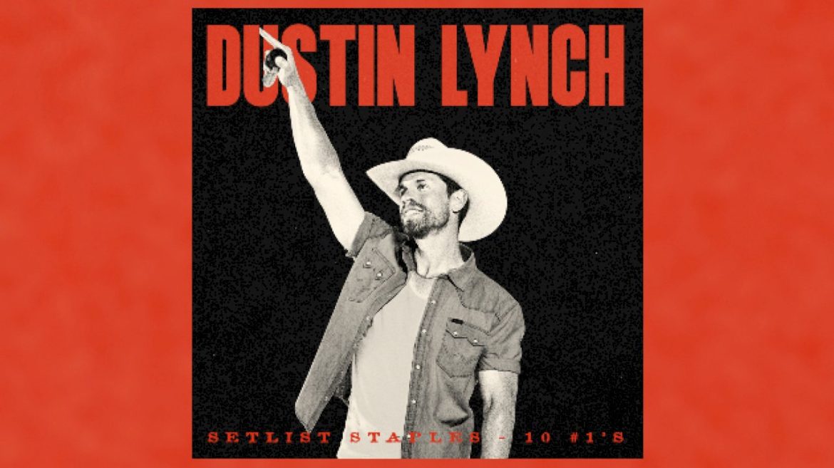 they’re-more-than-greatest-hits-to-dustin-lynch,-they’re-‘setlist-staples’