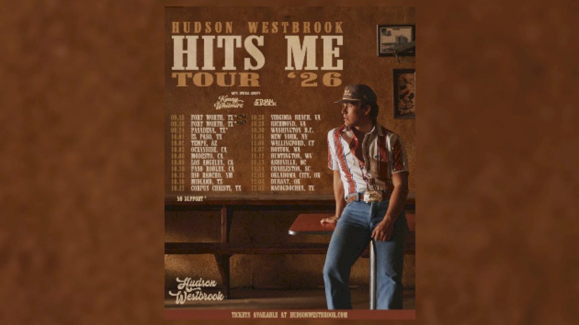 hudson-westbrook’s-hits-me-tour-finds-him-headlining-through-december