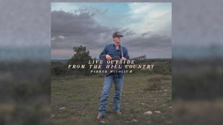 catch-me-‘outside’:-parker-mccollum’s-‘live-from-the-hill-country’