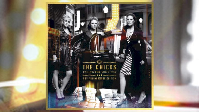 20-years-after-‘not-ready-to-make-nice,’-the-chicks-keep-‘taking-the-long-way’