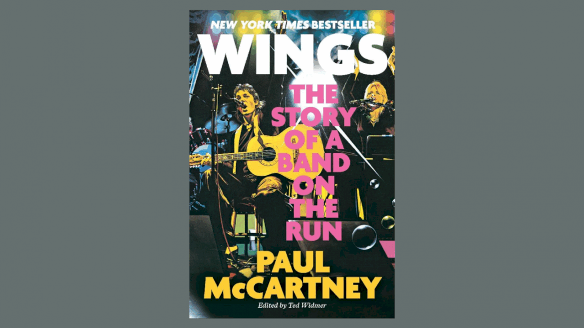 paperback-release-of-paul-mccartney’s-‘wings:-the-story-of-a-band-on-the-run’-announced